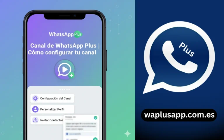 Canal de WhatsApp Plus | Cómo configurar tu canal